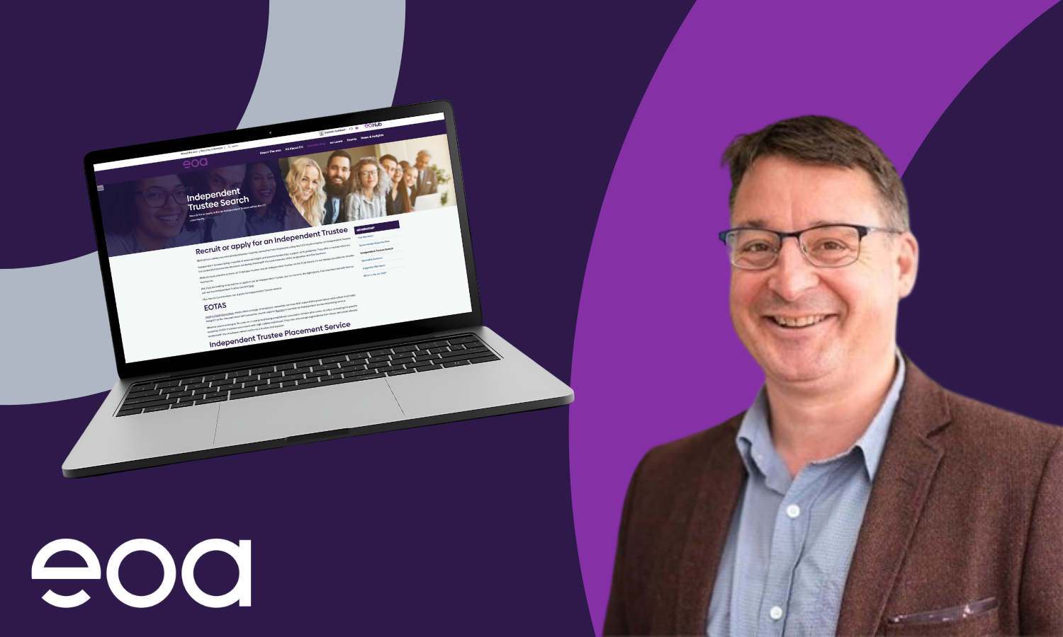A cut-out image of a smiling middle aged white man on a dark purple background. Beside him is an image of an open laptop displaying a webpage from the eoa website.