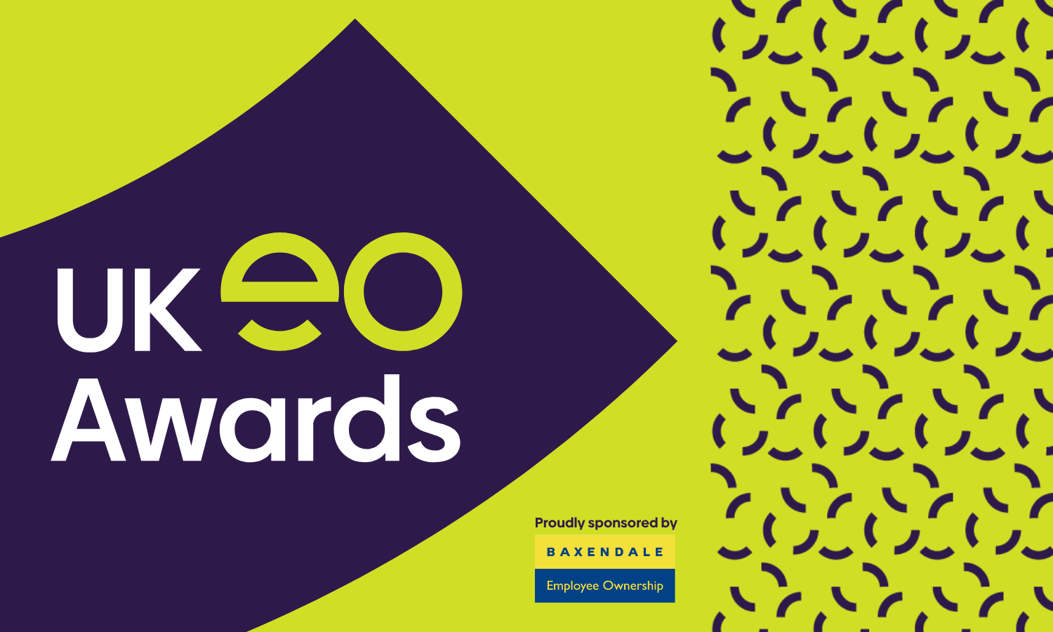 The UK EO Awards logo on a bright green background. Beneath, text reads 'Proudly sponsored by Baxendale Employee Ownership'